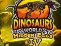 Ойын Dinosaurs World Hidden Eggs Part IV