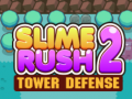 Ойын Slime Rush Tower Defense 2