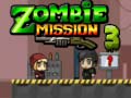 Ойын Zombie Mission 3