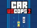 Ойын Car vs Cops 2