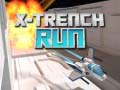 Ойын X-Trench Run
