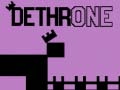 Ойын Dethrone