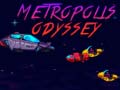 Ойын Metropolis Odyssey