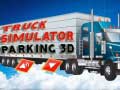 Ойын Truck Simulator Parking 3d