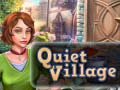 Ойын Quiet Village