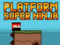 Ойын Platform Super Ninja 