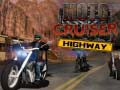 Ойын Moto Cruiser Highway