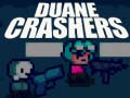 Ойын Duane Crashers