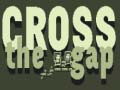 Ойын Cross the Gap