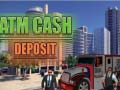 Ойын Atm Cash Deposit