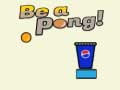 Ойын Be A Pong!