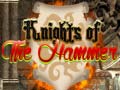 Ойын Knights of the Hammer