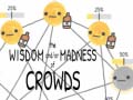 Ойын Wisdom The and/ or of Madness of Crowds