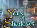 Ойын Years of Shadows