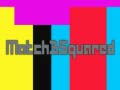 Ойын Match3Squared