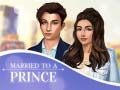 Ойын Married To A Prince