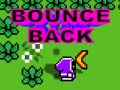 Ойын Bounce Back