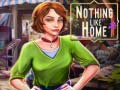 Ойын Nothing Like Home