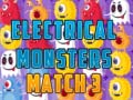 Ойын Electrical Monsters Match 3 