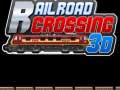 Ойын Rail Road Crossing 3d