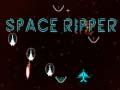 Ойын Space Ripper