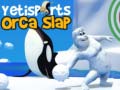 Ойын Yetisports Orca Slap