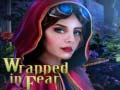 Ойын Wrapped in Fear