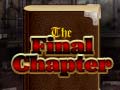 Ойын The Final Chapter
