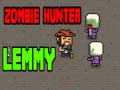 Ойын Zombie Hunter Lemmy