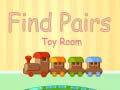 Ойын Find Pairs Toy Room