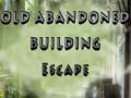Ойын Old Abandoned Building Escape