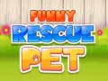 Ойын Funny Rescue Pet