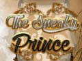 Ойын The Sneaky Prince