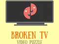 Ойын Broken TV Video Puzzle