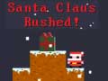 Ойын Santa Claus Rushed!