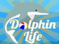 Ойын Dolphin Life