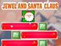 Ойын Jewel And Santa Claus