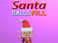 Ойын Santa Balls Fill