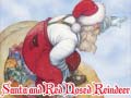 Ойын Santa and Red Nosed Reindeer