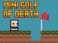 Ойын Mini golf of death