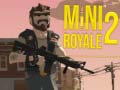 Ойын Mini Royale 2