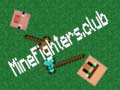 Ойын MineFighters.club