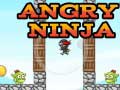 Ойын Angry Ninja