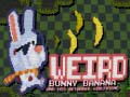 Ойын Weird Bunny Banana