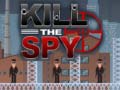 Ойын Kill The Spy