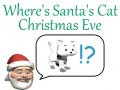 Ойын Where's Santa's Cat Christmas Eve