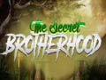 Ойын The Secret Brotherhood