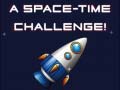 Ойын A Space-time Challenge!
