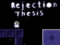 Ойын Rejection Thesis