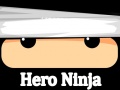 Ойын Hero Ninja